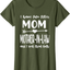 I Have Two Titles Mom and Mother in Law Vintage Mother'S Day T-Shirt