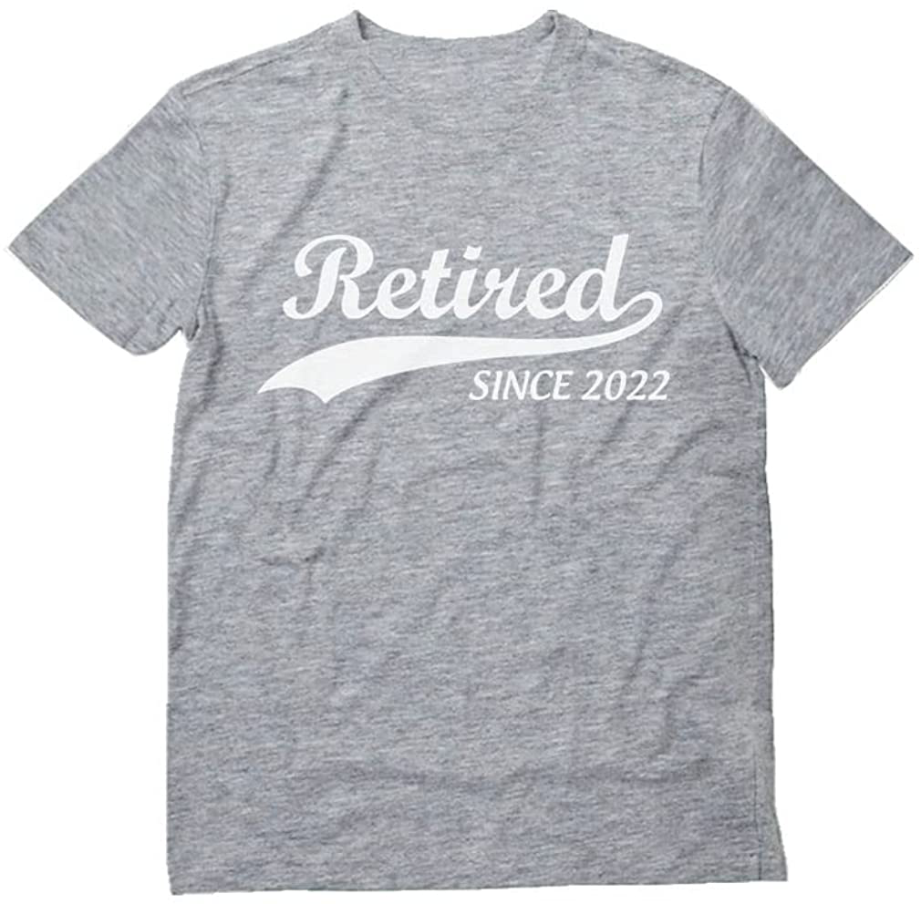 Retired since 2022 Shirt Funny Retirement Gift Men'S T-Shirt