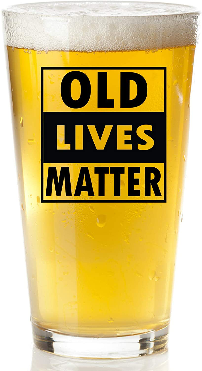 Old Lives Matter Beer Glass - Funny Retirement or Birthday Gifts for Men - Unique Gag Gifts for Dad, Grandpa, Old Man, or Senior Citizen
