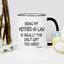 Being My Mother in Law Is the Only Gift You Need Mug Being My Mother in Law Mug Mother in Law Coffee Mug Birthday Mother’S Day Gifts for Mother in Law from Daughter Son in Law 11 Ounce