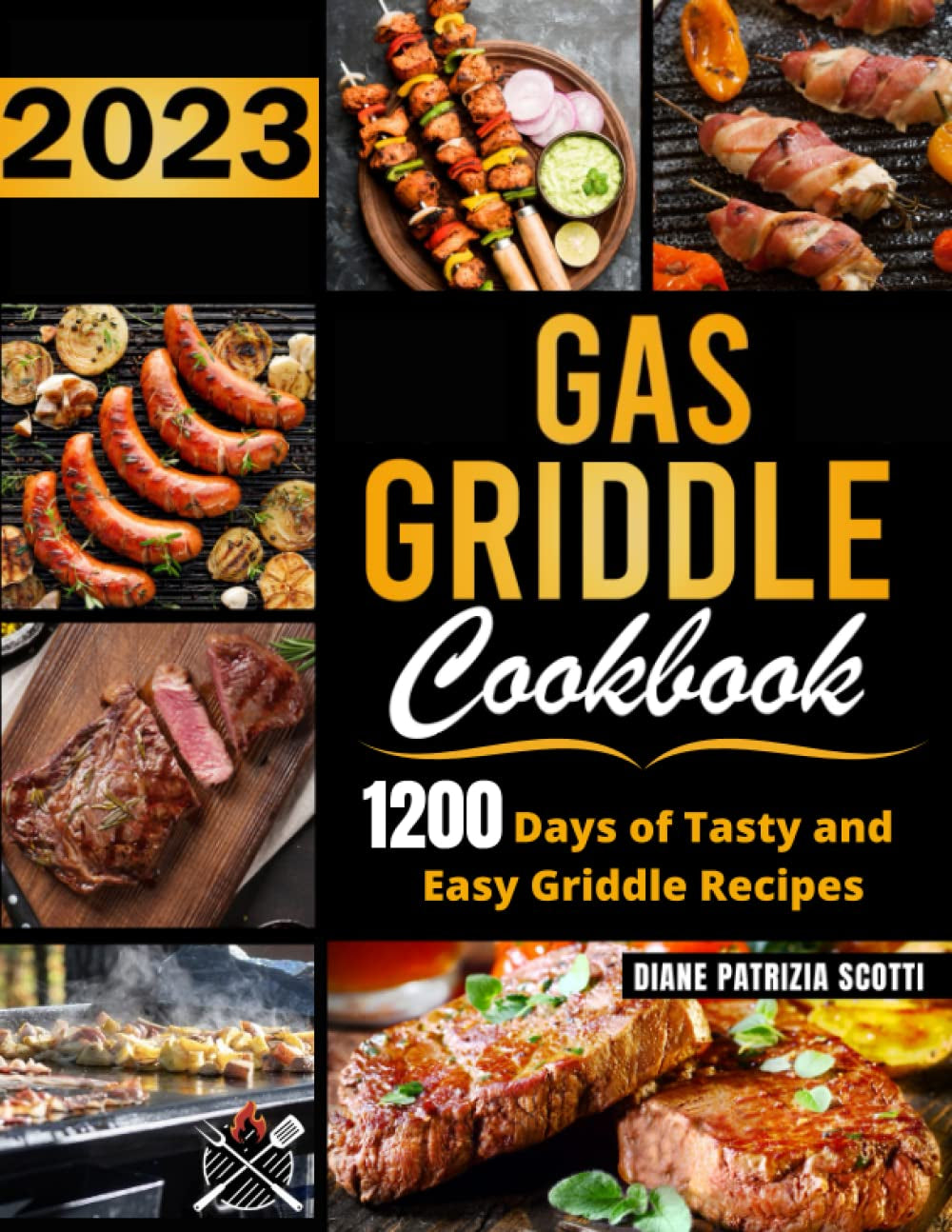 Gas Griddle Cookbook