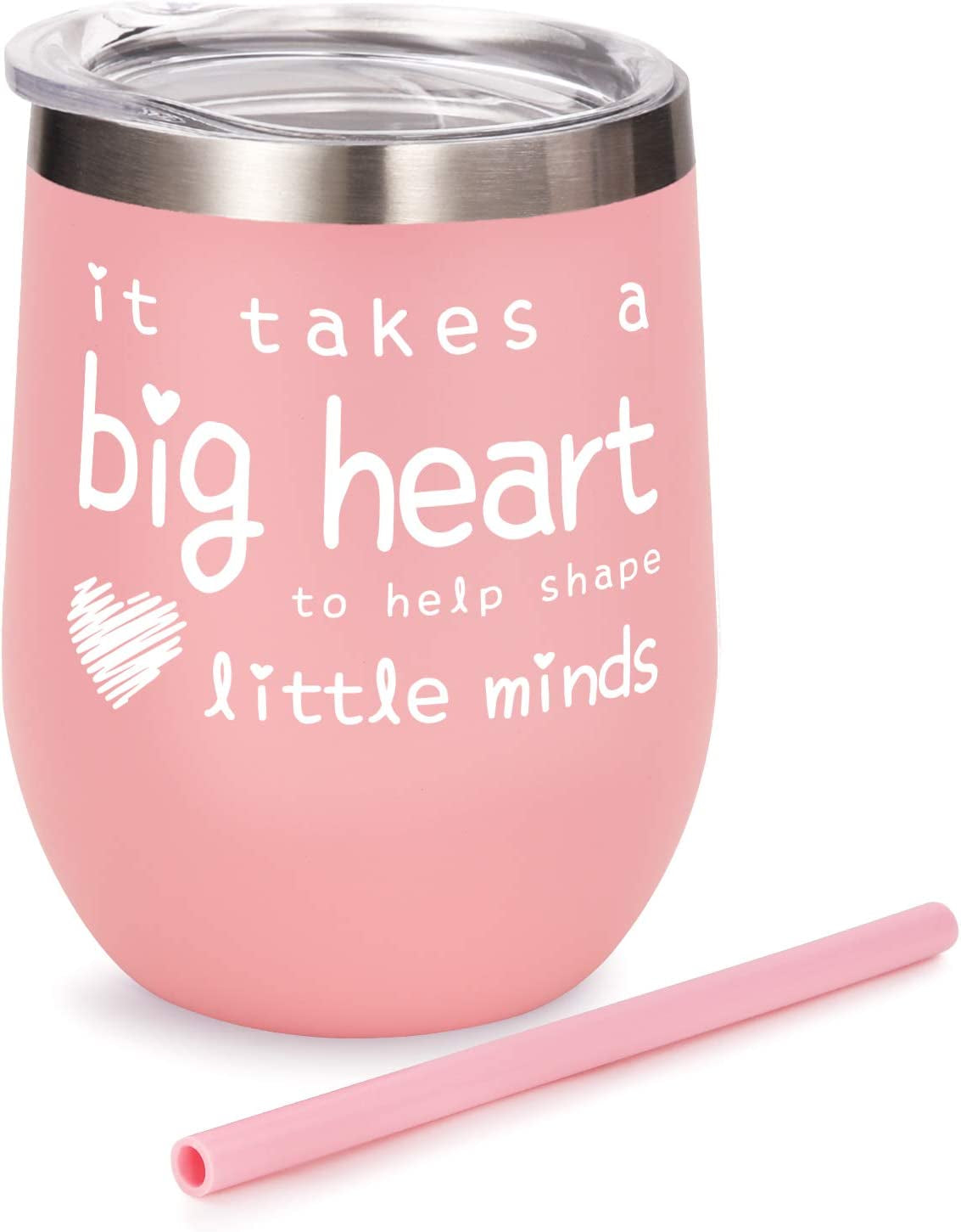 Teacher Appreciation Gifts - Teacher Gifts For Women Wine Glass Tumbler - It Takes a Big Heart to Help Shape Little Minds - Best Teacher Gifts from Student - Pink, 12 oz