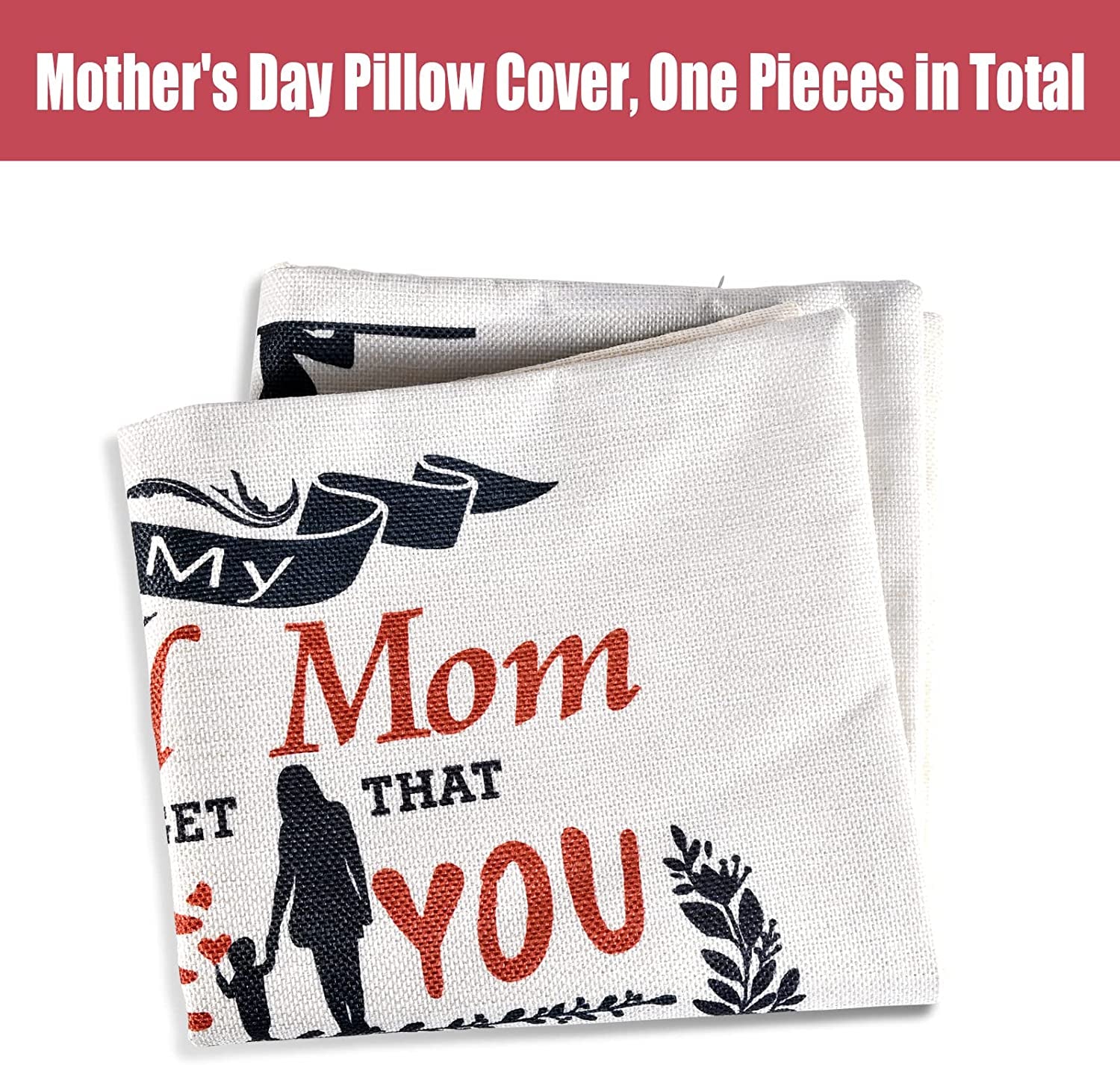 To My Special Mom Pillow Cover 18x18 Inch - Mother’s Day